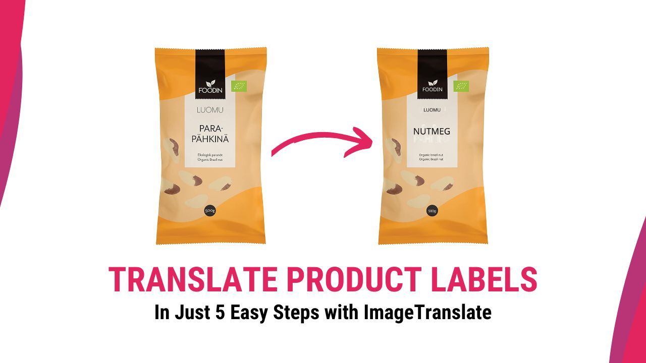 image translation of product labels for ecommerce sellers with image translate